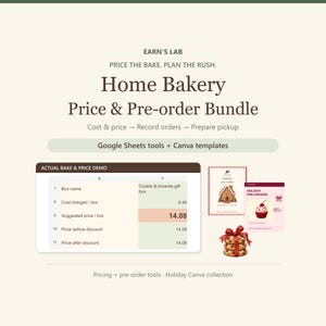 Pode incluir: Um pacote digital para padarias caseiras com ferramentas do Google Sheets e modelos do Canva. O gráfico exibe texto incluindo EARN'S LAB, Home Bakery Price & Pre-order Bundle e uma demonstração de planilha com dados.
