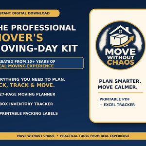 Könnte beinhalten: Ein digitales Umzugsset mit dunkelblauem Hintergrund und cremefarbenem Text. Es enthält den Titel The Professional Mover's Moving-Day Kit, einen 27-seitigen Planer, einen Inventar-Tracker, druckbare Etiketten und das Logo Move Without Chaos.