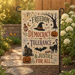 May include: A rectangular garden flag featuring a beige background with Halloween-themed illustrations including a ghost, witch hat, pumpkins, a black cat, a bat, and a haunted house. The text reads FREEDOM DEMOCRACY TOLERANCE & JUSTICE FOR ALL.