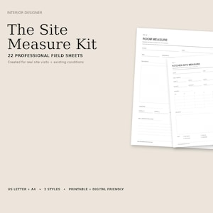 Op de afbeelding: De Site Measure Kit bevat 22 professionele veldbladen voor interieurontwerpers. De witte papieren formulieren bevatten zwarte tekst, waaronder koppen zoals Room Measure en Kitchen Site Measure, geschikt voor US Letter en A4-papier.
