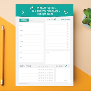 May include: A teal and white printable weekly planner with a habit tracker, to-do list, and schedule. The planner has a motivational quote at the top that says "I am willing for this to be easier and more magical than I can imagine".