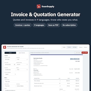 May include: A digital interface for an Invoice & Quotation Generator by SuanSupply. The screen displays a form for creating invoices with fields for invoice number, currency, dates, and client details, alongside a preview of a generated invoice.