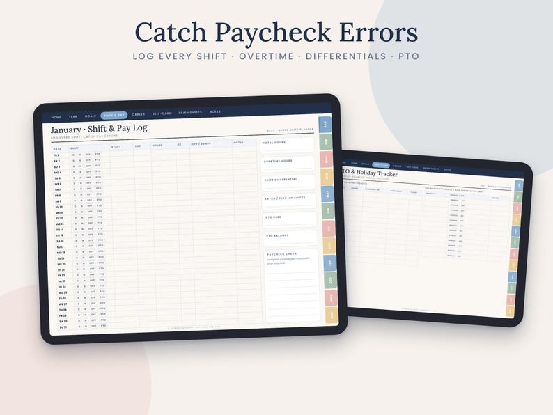 May include: A digital planner displayed on two tablets, featuring a January Shift & Pay Log and a PTO & Holiday Tracker. The interface includes columns for dates, shifts, and pay, with text reading Catch Paycheck Errors: Log Every Shift.