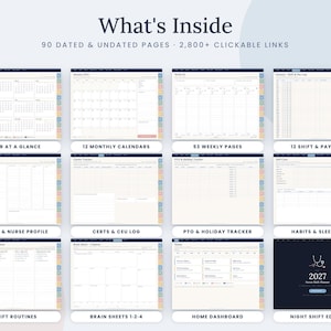 May include: A digital planner titled What's Inside with 90 dated and undated pages and 2,800 clickable links. It features 12 monthly calendars, 53 weekly pages, shift and pay logs, goal trackers, certs and CEU logs, PTO trackers, and a 2027 night shift edition.