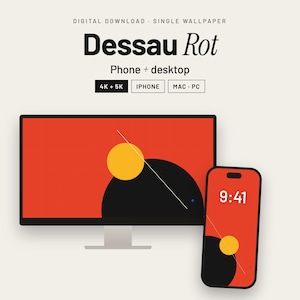 May include: A digital wallpaper set titled Dessau Rot featuring a red background with a black circle, a yellow circle, and a thin white diagonal line. The design is displayed on a computer monitor and a smartphone screen with 4K, 5K, iPhone, Mac, and PC labels.
