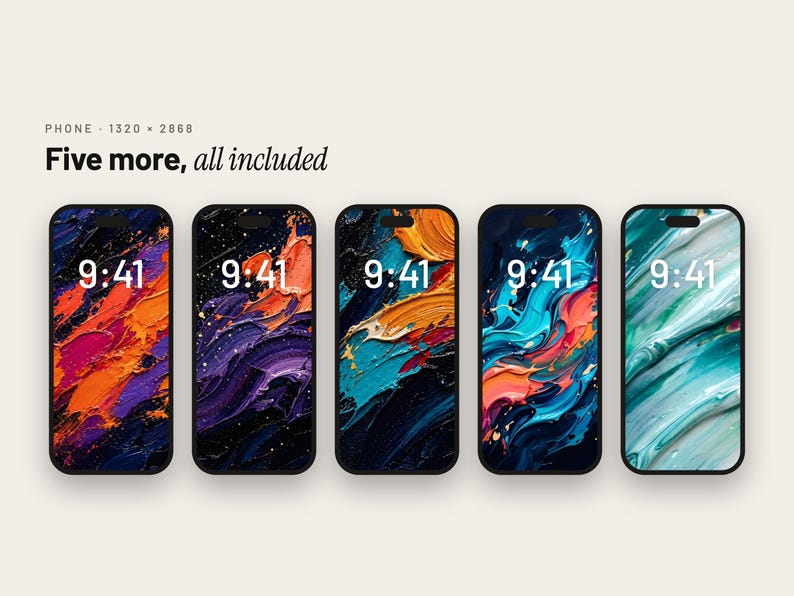 May include: Five smartphones displayed in a row, each featuring a unique abstract oil painting wallpaper with thick, textured brushstrokes in vibrant colors like orange, purple, teal, and blue. Each screen displays the time 9:41. Text reads: Five more, all included.