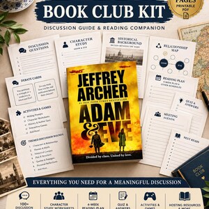 May include: A Book Club Kit printable PDF set featuring a central book cover for Adam & Eve by Jeffrey Archer, surrounded by discussion guides, character study sheets, debate cards, reading plans, and activity pages with dark blue text and icons.