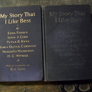 My Story That I Like Best - 1925, 2  copies, Cosmopolitan Magazine Writers, Vintage Books, Short Stories, 1920&#39;s book decor
