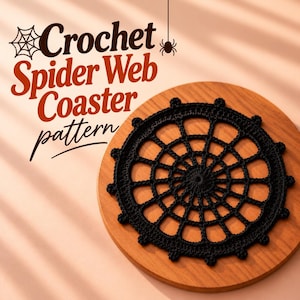 Crochet Spider Web Coaster Pattern PDF, Halloween Crochet Pattern, Easy Beginner Friendly Spiderweb Coaster, Step-by-Step Photo Tutorial