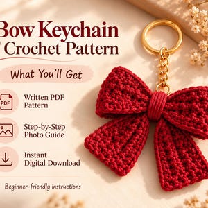 Crochet Bow Keychain Pattern – Easy PDF Tutorial for a Cute Handmade Bag Charm, Beginner-Friendly DIY Crochet Accessory.