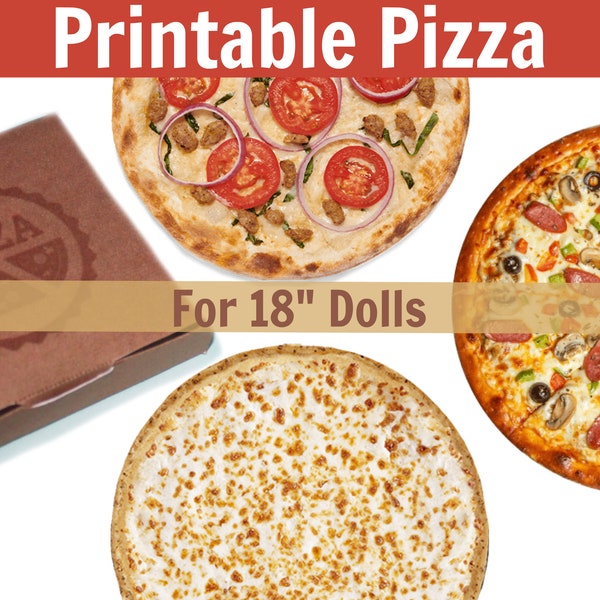 Printable 1:3 Pizza Pack DIY Instant Download - 18" Dolls - Dollhouse Miniatures Toys Template Re-Sizeable for Any Doll