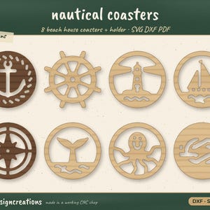 May include: A set of eight circular nautical coasters featuring cut-out designs including an anchor, ship wheel, lighthouse, sailboat, compass, whale tail, octopus, and waves. The digital file set includes SVG, DXF, and PDF formats for CNC.