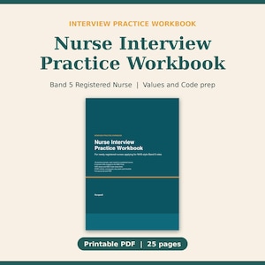 Könnte beinhalten: Ein digitales Arbeitsbuch mit dem Titel Nurse Interview Practice Workbook für registrierte Pflegekräfte der Stufe Band 5. Das Cover ist dunkelblaugrün mit weißem Text und einer gelben horizontalen Linie, inklusive NHS-Werten.
