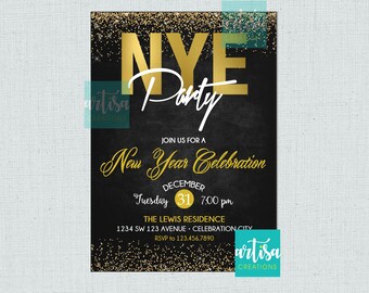 May include: A black and gold New Year's Eve party invitation with gold glitter. The invitation reads "NYE Party" and "Join us for a New Year Celebration" with the date and time of the party. The invitation also includes the address and RSVP information.