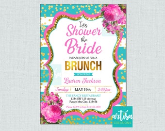 May include: A turquoise and pink bridal shower invitation with gold glitter accents. The invitation features the text "Let's Shower the Bride" and "Please join us for a Brunch honoring Lauren Jackson". The date and time of the event are listed as "Sunday, May 19th, 2:00 pm". The location is listed as "The Fancy Restaurant, 1234 SW 123 Avenue, Future Mrs City, 123456". The RSVP information is "Please RSVP to Kim 123.456.7890". The invitation also includes the text "artisa creations" and "Digital and printed options available. Print & ship service sold separately (Please read details on description section below)".