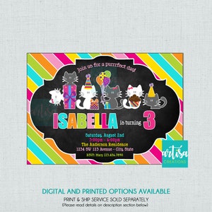 May include: A colorful birthday invitation with a chalkboard background featuring a girl's name, Isabella, and the number 3. The invitation has a striped border with pink, yellow, green, and blue stripes. The chalkboard background features a row of cute cartoon cats wearing party hats. The text on the invitation reads "Join us for a purrrfect day!" and "Isabella is turning 3".