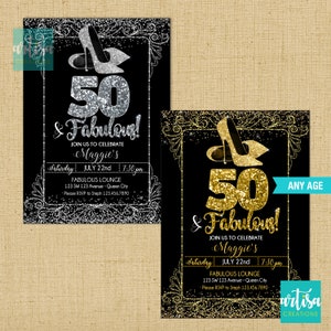 Gold Heels Invitation, Gold 50 and Fabulous Invitation, 50 and Fabulous invitation, ANY AGE & Fabulous Invitation, Silver Black Fabulous