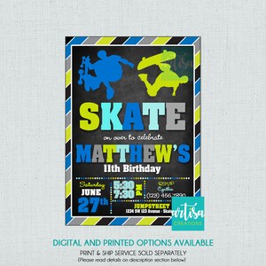 May include: A colorful invitation for a skateboarding themed birthday party. The invitation features a black chalkboard background with two silhouetted skateboarders in blue and green. The text "SKATE on over to celebrate MATTHEW'S 11th Birthday" is written in yellow, blue, and green. The date and time of the party are listed as "Saturday June 27th 5:30 PM 7:30 PM". The RSVP information is "RSVP Cynthia (123) 456-7890". The location is "JUMPSTREET 1234 SW 123 Avenue - Skate"