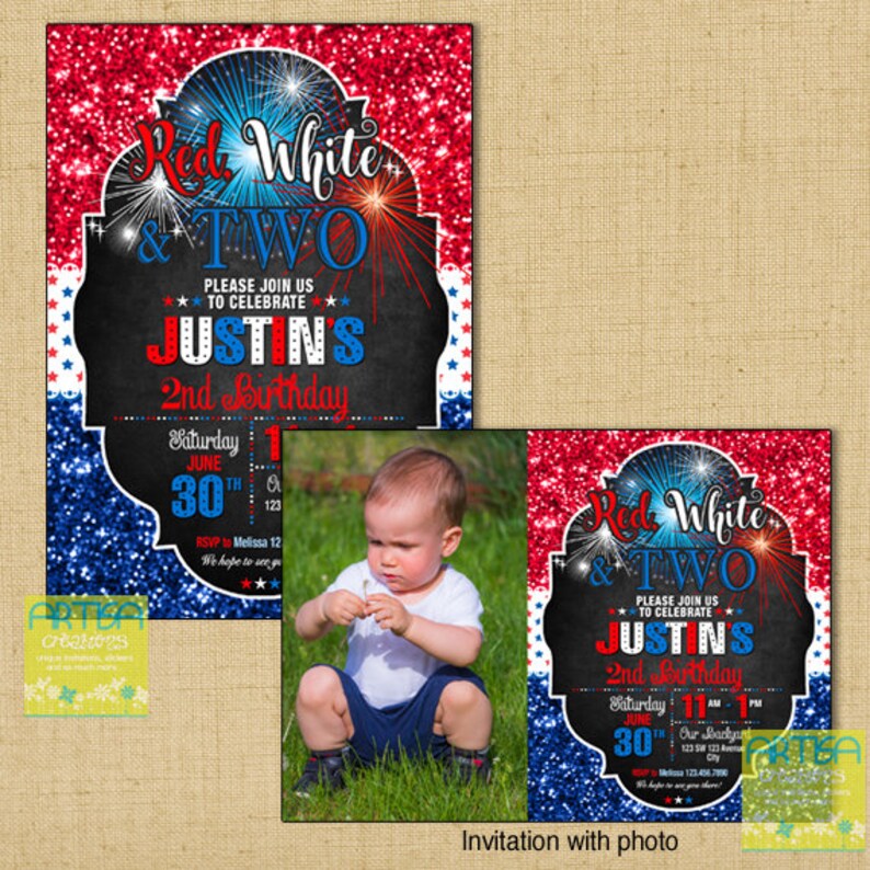 May include: Red, white and blue glitter background with a chalkboard invitation for a 2nd birthday party. The invitation says "Red, White & Two, Please Join Us to Celebrate Justin's 2nd Birthday, Saturday June 30th". A photo of a young boy is included in the invitation.