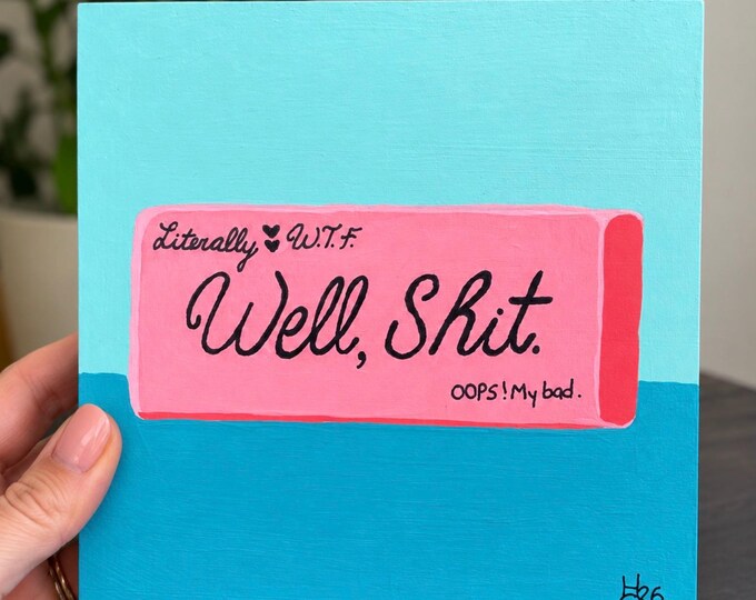 Mistakes Were Made Original Funny Painting, Colorful Eraser Art, Quirky 6x6 Wall Decor