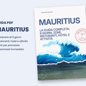 Op de afbeelding: Een digitale PDF-reisgids voor Mauritius met een omslag met een grote blauwe oceaangolf, een tropische stempel en tekst waaronder 'MAURITIUS', 'LA GUIDA COMPLETA' en een lijst met kenmerken zoals een 9-daagse route en hotellinks.