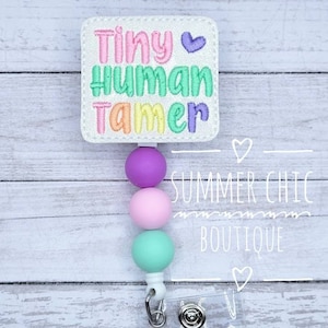 Tiny Human Tamer Badge Reel, Labor and Delivery Badge Reel, Nurse Badge Reel, RN Badge Reel, Maternity Badge Reel