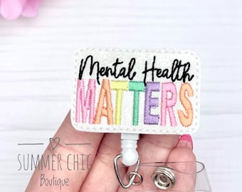 Colorful Mental Health Matters Badge Reel, Mental Health Badge Reel, Medical Badge Reel, Nurse Badge Reel, RN Badge Reel, Medical Badge Reel