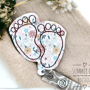Floral Baby Feet Badge Reel, Labor and Delivery Badge Reel, Nurse Badge Reel, Badge Reel, RN Badge Reel, Medical Badge Reel, Badge Holder