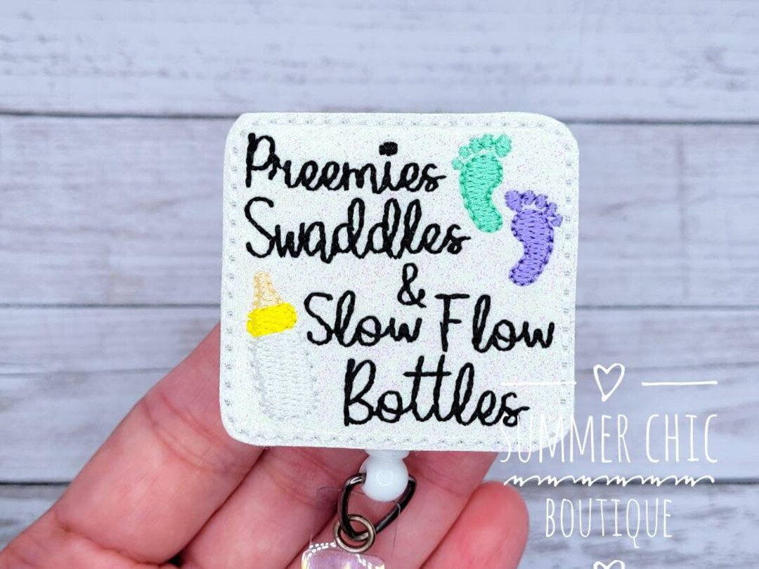 Preemies Swaddles And Slow Flow Bottles Badge Labor And Etsy