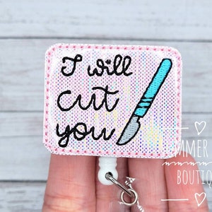 Pink I Will Cut You Nurses Badge Reel, Medical Badge Reel, Surgical Badge Reel, Surgery Badge Reel, RN Badge Reel, Badge Reel, Badge Holder