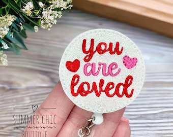 Glitter Valentine Badge Reel, You Are Loved Badge Reel, Medical Badge Reel, Nurse Badge Reel, RN Badge Reel, Badge Reel, Badge Holder