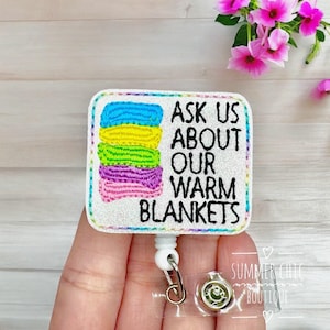 Ask Us About Our Warm Blankets Badge Reeel, Nursing Badge Reel, Nurse Badge Reel, Badge Reel, Medical Badge Reel, Badge Holder
