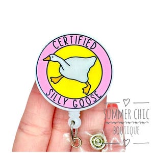 Certified Silly Goose Badge Reel, Goose Badge Reel, Funny Badge Reel, Nurse Badge Reel, Medical Badge Reel, Nurse Badge Reel, RN Badge Reel