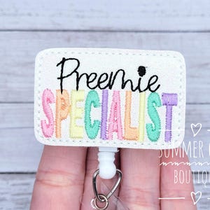 Preemie Specialist Badge Reel, NICU Badge, Labor and Delivery Badge Reel, Nurse Badge Reel, RN Badge Reel, NICU Badge Reel, Neonatal