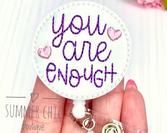 You Are Enough Badge Reel, Medical Badge Reel, Nurse Badge Reel, Badge Reel, RN Badge Reel, Medical Badge