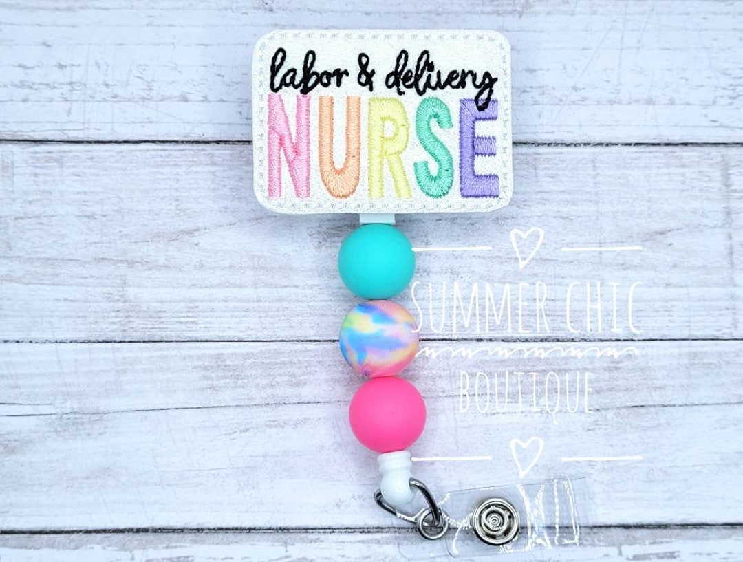 Buy Labor and Delivery Nurse Badge Reel, Labor and Delivery Badge Reel, Nurse  Badge Reel, RN Badge Reel, Maternity Badge Reel Online in India 