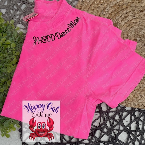 Dance Mom Comfort Colors only crewneck tees with neckline embroidery by Happy Crab Boutique