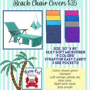May include: Teal beach chair cover with a strap for easy carrying and three side pockets. The cover is made of silky soft microfiber and is available in nine colors. The image shows a green cover on a beach chair with a palm tree in the background. The text "Happy Crab Boutique" is visible in the image.