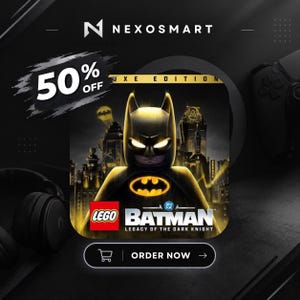 May include: A square digital game cover for LEGO Batman: Legacy of the Dark Knight Deluxe Edition. The image features a yellow-eyed Batman figure against a dark city skyline with a bat signal. Text includes NEXOSMART, 50% OFF, and ORDER NOW.