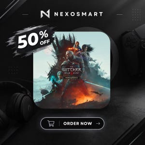 Può includere: Una grafica promozionale digitale per il videogioco The Witcher 3 Wild Hunt Remastered. L'immagine quadrata centrale mostra personaggi in un paesaggio fantasy con fuoco e luce blu. Il testo include NEXOSMART, 50% OFF e ORDER NOW.