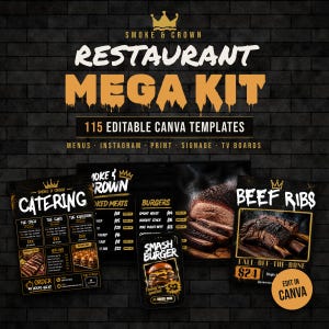 May include: A digital marketing kit featuring 115 editable Canva templates for restaurants, including menus, social media posts, and signage. The design uses a black brick background with gold text reading Smoke & Crown Restaurant Mega Kit.