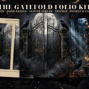 May include: The Gatefold Folio Kit includes printed sheets featuring a gothic gate, ravens, a full moon, and a potion shelf. The text reads: THE GATEFOLD FOLIO KIT, COVER, DOOR PANELS, CENTER SPREAD, TRIFOLD, POCKET & CARDS.