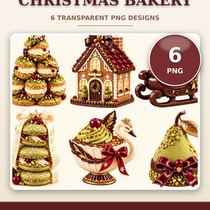 May include: A digital collection titled CHRISTMAS BAKERY 6 TRANSPARENT PNG DESIGNS featuring six festive food illustrations: a cream puff tree, a gingerbread house, a chocolate sleigh, stacked macarons, a swan dish, and a pear.