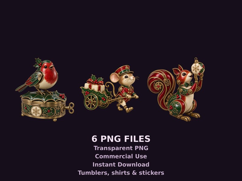 May include: Three decorative figurines featuring a robin on a holly-adorned box, a mouse pulling a gift cart, and a squirrel holding an ornament. Text reads: 6 PNG FILES, Transparent PNG, Commercial Use, Instant Download, Tumblers, shirts & stickers.