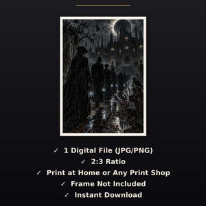 K&ouml;nnte beinhalten: Ein digitaler Kunstdruck mit einer dunklen, gotischen Szene, in der Figuren in viktorianischer Kleidung unter einer Mondsichel auf ein Schloss zugehen. Der Text umfasst WHAT'S INCLUDED, 1 Digital File (JPG/PNG), 2:3 Ratio, Print at Home or Any Print Shop, Frame Not Included und Instant Download.