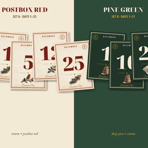 May include: Two sets of rectangular cards labeled Postbox Red Set A Days 1-25 and Pine Green Set B Days 1-31. The cream cards feature red numbers and holiday illustrations. The dark green cards feature cream numbers and holiday illustrations.
