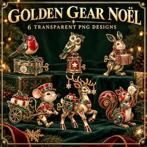 May include: Six mechanical-style Christmas animal figurines including a robin on a box, an owl, a rabbit with an accordion, a mouse pulling a cart, a reindeer with gifts, and a squirrel, with text reading GOLDEN GEAR NO&Euml;L 6 TRANSPARENT PNG DESIGNS.
