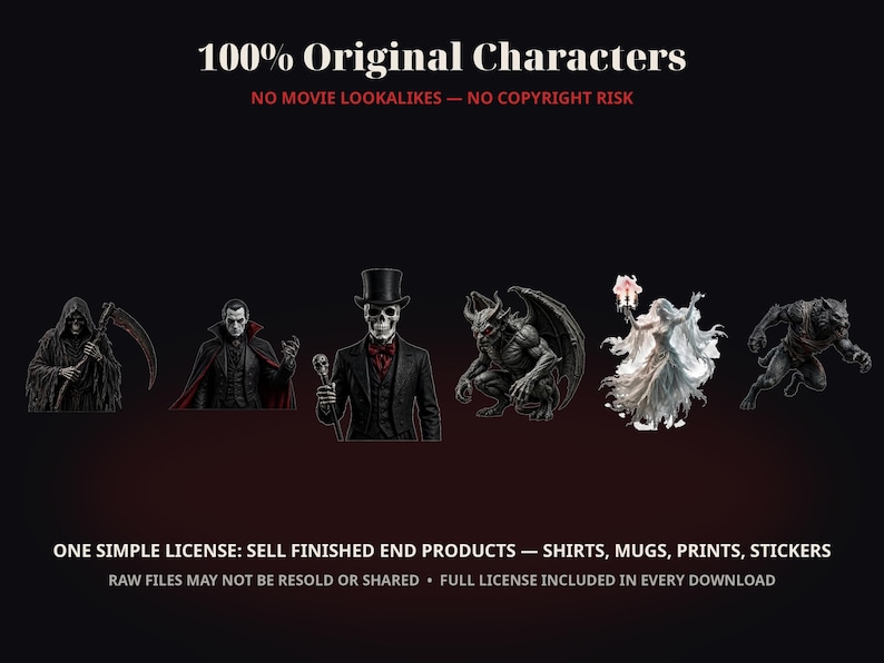 May include: A digital collection of six horror-themed character illustrations featuring a grim reaper, a vampire, a skeleton in a top hat, a gargoyle, a ghost, and a werewolf. Text reads 100% Original Characters and One Simple License.