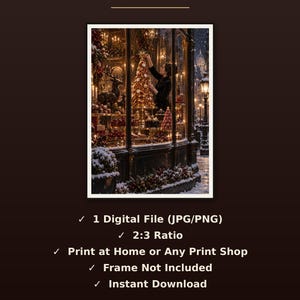 May include: A digital file with a 2:3 ratio featuring a festive shop window display at night. The text reads WHAT'S INCLUDED, 1 Digital File (JPG/PNG), 2:3 Ratio, Print at Home or Any Print Shop, Frame Not Included, and Instant Download.