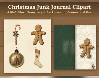 May include: Christmas Junk Journal Clipart 4 PNG Files Transparent Background Commercial Use. Digital illustrations of a candy cane, gingerbread person, ornament, and stocking, plus a journal page with a gingerbread person graphic.